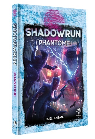 Shadowrun -  Phantome (Hardcover)
