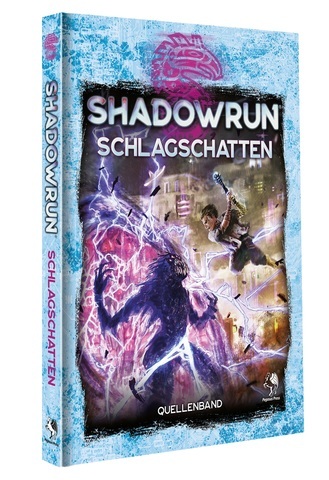 Shadowrun -  Schlagschatten (Hardcover)